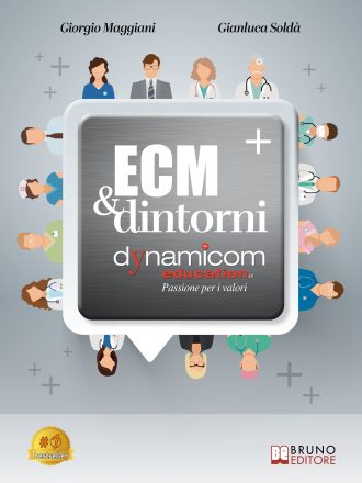 Giorgio Maggiani e Gianluca Soldà: Bestseller “ECM e Dintorni”, il libro su come elevare i propri standard professionali con la formazione continua