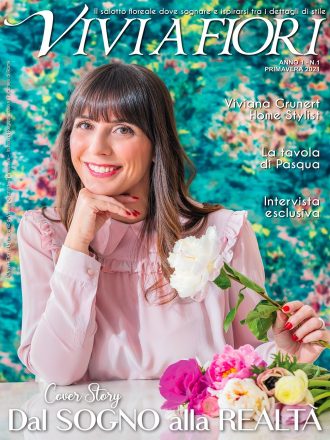 Viviana Grunert lancia VIVI A FIORI, il magazine dove ispirarsi tra i dettagli di stile