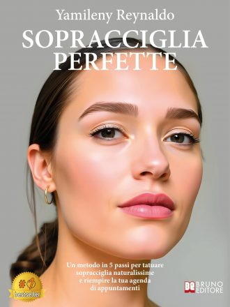 Yamileny Reynaldo: Bestseller “Sopracciglia Perfette”, il libro su come conoscere e usare i pigmenti per un trucco permanente perfetto