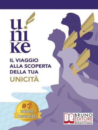 Bestseller “U-nike”: il libro su come accrescere il proprio valore di donna e la propria unicità